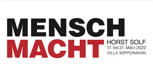 MENSCH MACHT, Halver